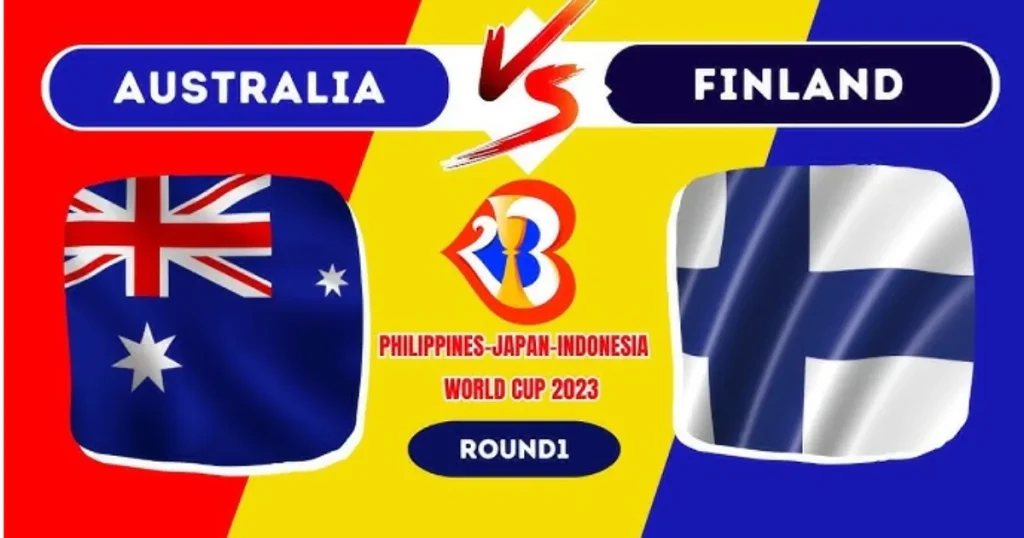 世界盃籃球分析：芬蘭VS澳洲
